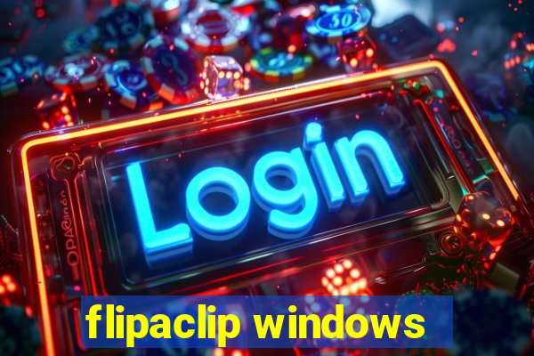 flipaclip windows